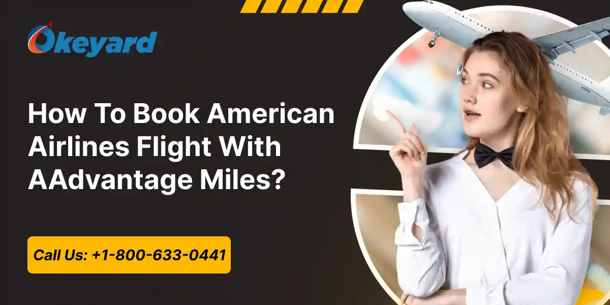 Book American Airlines Flight With AAdvantage Miles
