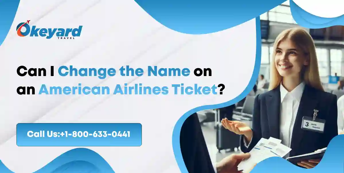 Change name on American Airlines Ticket